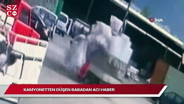 13 yaşındaki oğlunun kullandığı kamyonetten düşen babadan acı haber