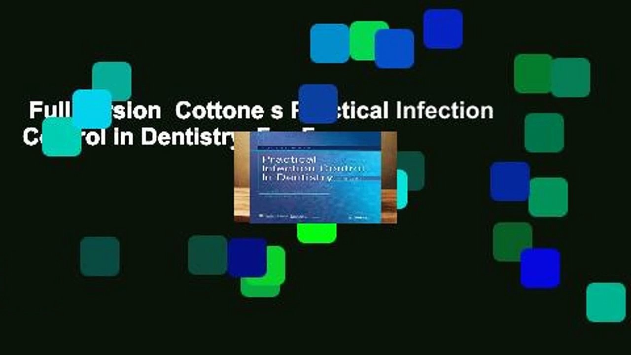 Full version  Cottone s Practical Infection Control in Dentistry  For Free