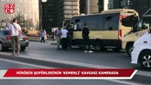 Minübüs şoförlerinin kemerli kavgası kamerada