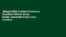 [Read] AWS Certified Solutions Architect Official Study Guide: Associate Exam (Aws Certified