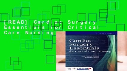 [READ] Cardiac Surgery Essentials for Critical Care Nursing