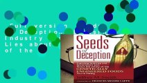 Full version  Seeds of Deception: Exposing Industry and Government Lies about the Safety of the