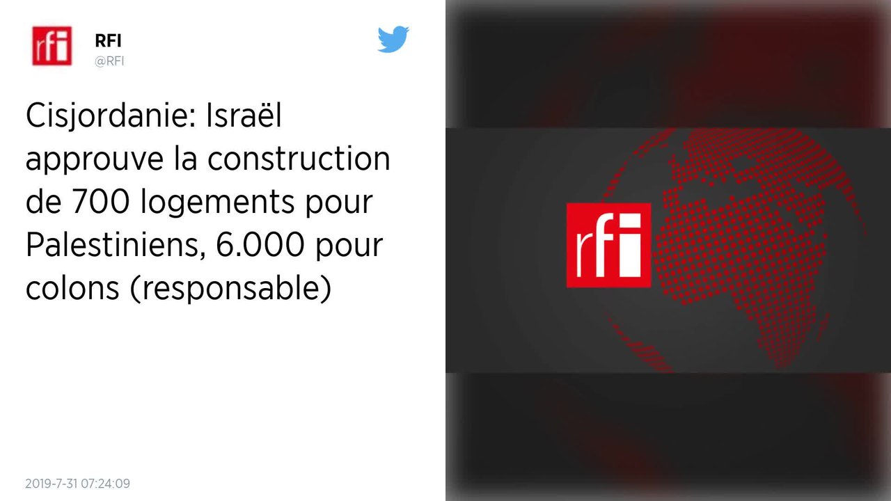 Cisjordanie : Israël approuve la construction de 700 logements pour Palestiniens, 6 000 pour colons