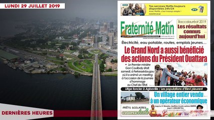 Le Titrologue du 29 juillet 2019- Voici ceux qui menacent le pouvoir de Ouattara