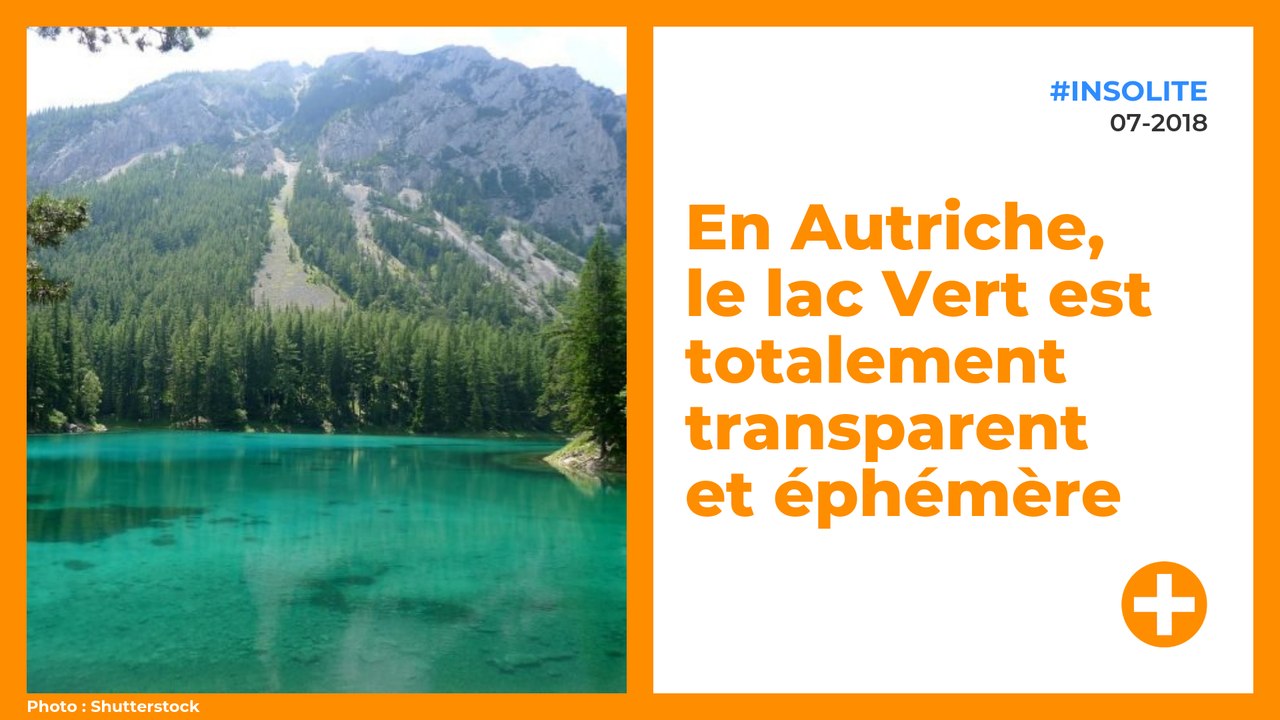 En Autriche, le lac Vert est totalement transparent et éphémère