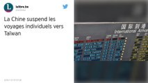 La Chine suspend les voyages individuels vers Taïwan
