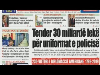 Ora juaj, Shtypi i ditës: Tender 30 miliardë lekë për uniformat e policisë