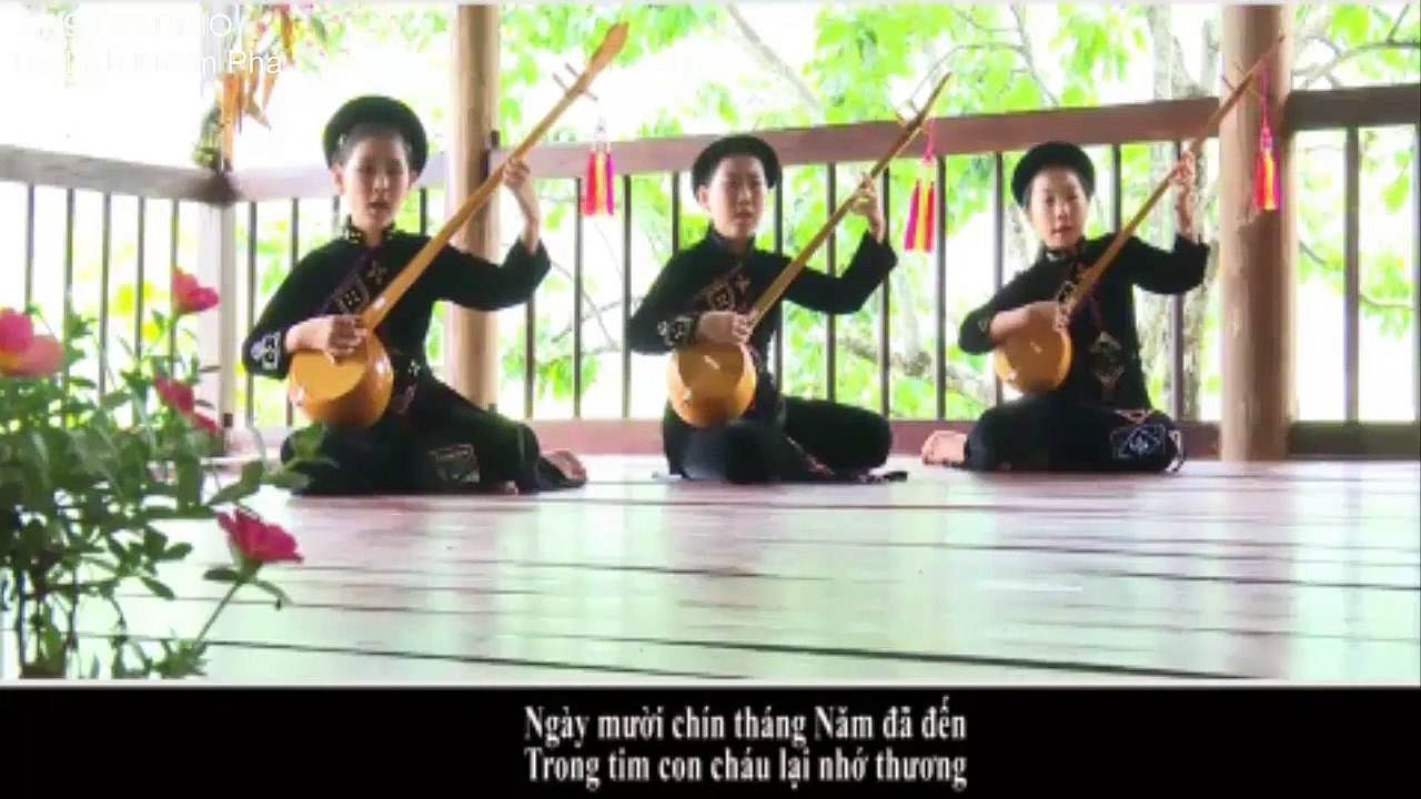 10 Bài Hát Then  Tày Bắc Kạn Ca Ngợi Bác Hồ - Hay Ý Nghĩa Nhất