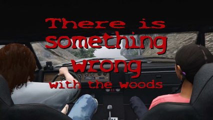 There's something wrong with the woods - Director's Cut