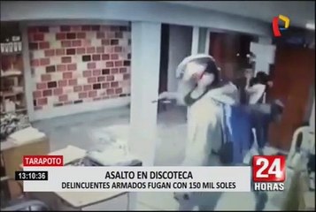 Tarapoto: cámaras registran robo de 150 mil soles de discoteca