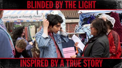 Blinded by the Light Movie - Inspired by a True Story
