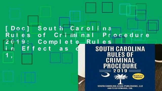 [Doc] South Carolina Rules of Criminal Procedure 2019: Complete Rules in Effect as of January 1,