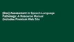 [Doc] Assessment in Speech-Language Pathology: A Resource Manual (includes Premium Web Site