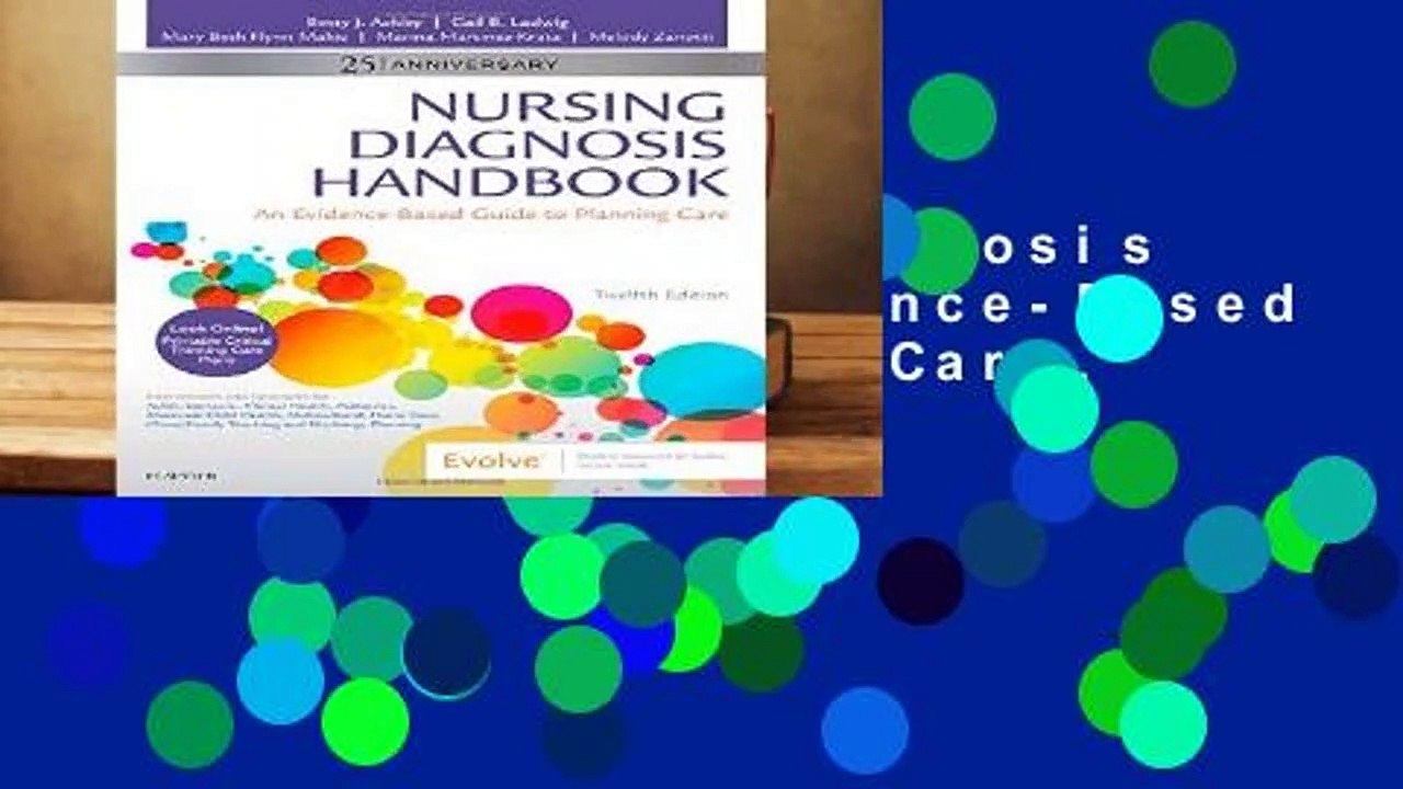 [READ] Nursing Diagnosis Handbook: An Evidence-Based Guide to Planning Care, 12e