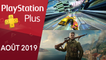 Présentation des jeux PlayStation Plus du mois d'août 2019