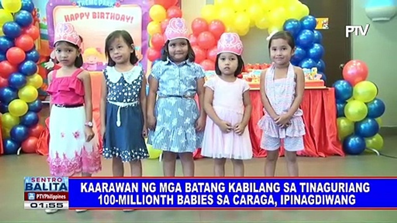 Kaarawan ng mga batang kabilang sa tinaguriang 100-millionth babies sa CARAGA, ipinagdiwang