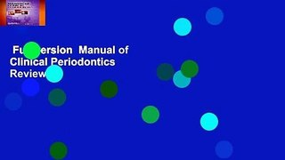 Full version  Manual of Clinical Periodontics  Review