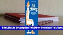 About For Books  Sit Strong: Everyday exercises to stretch and strengthen your posture  For Kindle
