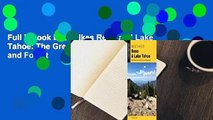 Full E-book Best Hikes Reno and Lake Tahoe: The Greatest Views, Historic Sites, and Forest