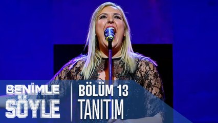 Benimle Söyle 13. Bölüm Tanıtımı Sezon Finali