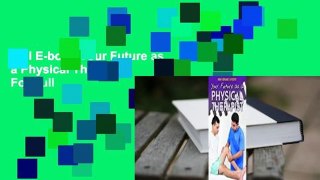 Full E-book Your Future as a Physical Therapist  For Full