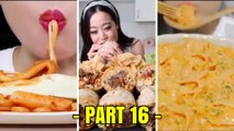 PART 16 NEW | NEW MUKBANG ASMR EATSS.!! New Mukbang Compilations ASMR EATS Eating Show Foods PART 16