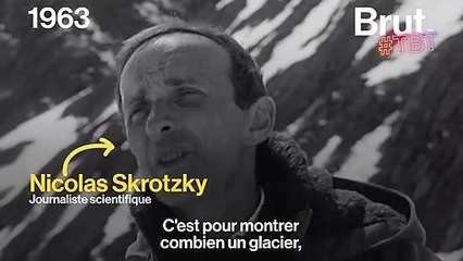 En 1963, la télévision française s'interrogeait déjà sur la fonte des glaciers