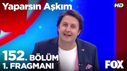 Yaparsın Aşkım 152. Bölüm 1. Fragmanı