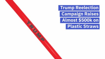 Trump Is Selling Plastic Straws