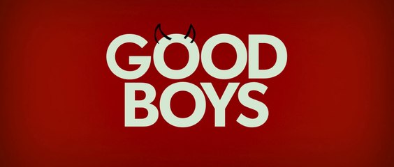 GOOD BOYS (2019) Bande Annonce VF - HD