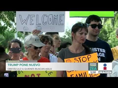 Donald Trump pone un nuevo obstáculo a quienes buscan asilo en Estados Unidos | Francisco Zea