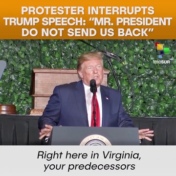 Protester Interrupts Trump Speech: Mr. President Do Not Send Us Back