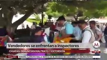 Vendedores se enfrentan a pedradas con inspectores en Chiapas