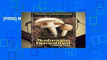 [FREE] Mushrooms Demystified