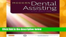 Full E-book  Modern Dental Assisting, 11e  For Free