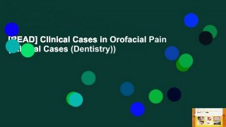 [READ] Clinical Cases in Orofacial Pain (Clinical Cases (Dentistry))