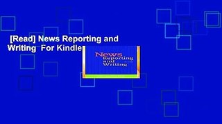 [Read] News Reporting and Writing  For Kindle
