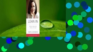 Full E-book  Lean In: Women, Work, and the Will to Lead Complete