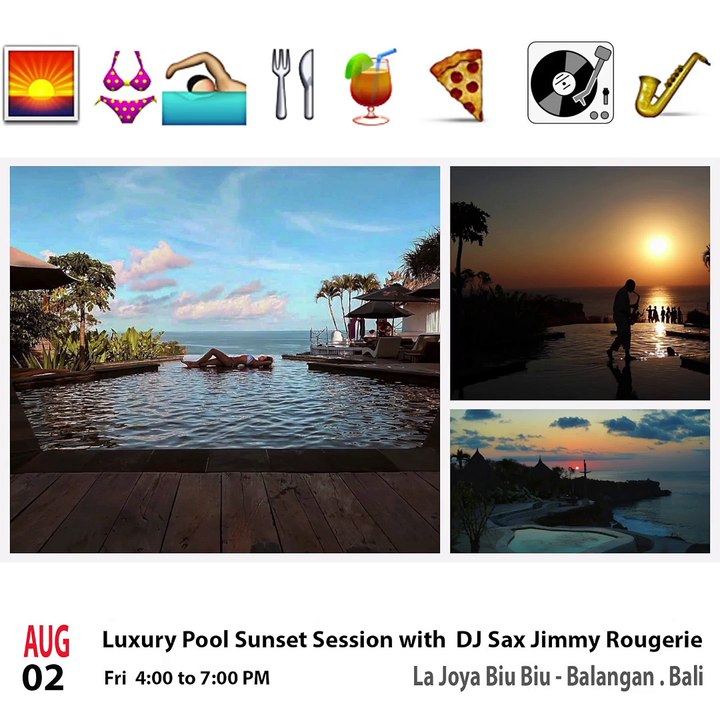 La Joya Bali luxury pool sunset session with DJ sax Jimmy Rougerie