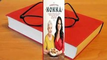 Cooking with Nonna: More Than 100 Classic Family Recipes for Your Italian Table  Review