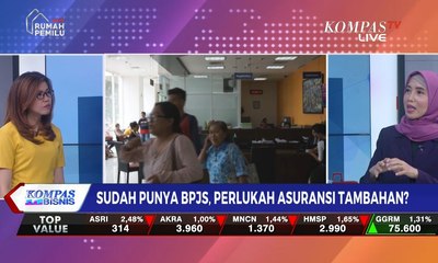 Sudah Punya BPJS, Perlukah Asuransi Tambahan? (2)