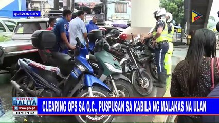 Clearing ops sa QC, puspusan sa kabila ng malakas na ulan