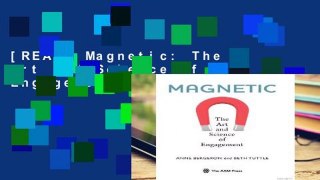 [READ] Magnetic: The Art and Science of Engagement