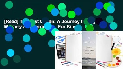 [Read] The Last Ocean: A Journey through Memory and Forgetting  For Kindle