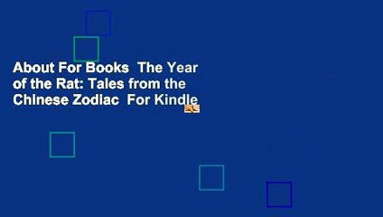 About For Books  The Year of the Rat: Tales from the Chinese Zodiac  For Kindle