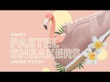 10 Sweet Pastel Sneakers Under P3,000