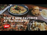 Find A New Favorite at TGI Fridays