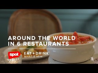 Around the World in 6 Restaurants