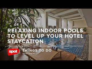 Relaxing Indoor Pools to Level Up Your Staycation
