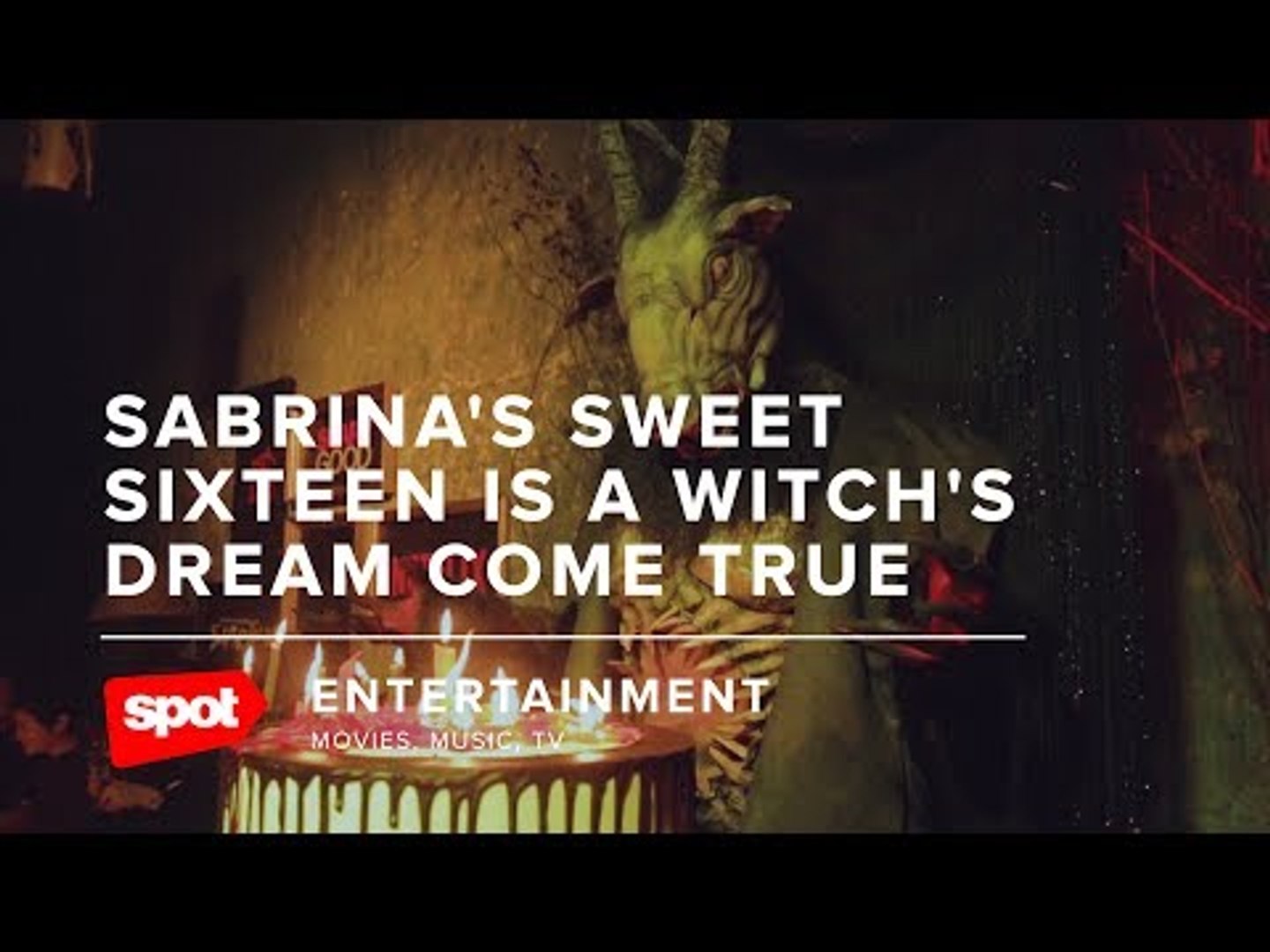 Sabrina S Sweet 16 Is A Witch S Dream Come True Video Dailymotion